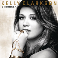 Kelly Clarkson - What Doesn't Kill You (Stronger) artwork