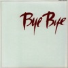 長渕 剛 - Bye Bye 忘れてしまうしかない悲しみに
