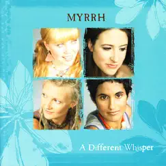 A Different Whisper by Myrrh album reviews, ratings, credits