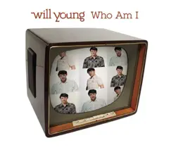 Who Am I? - Single by Will Young album reviews, ratings, credits