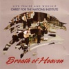Breath of Heaven (Live Praise and Worship)