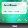 Sweet Dreams (The Original Club Mix) - Single