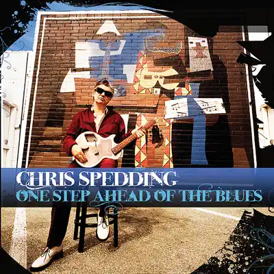 One Step Ahead of Blues (Remastered) - Chris Spedding One Step Ahead of Blues (Remastered) - Chris Spedding