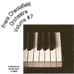 Frank Chacksfield Orchestra Volume #7 - Single by Frank Chacksfield Orchestra album reviews, ratings, credits
