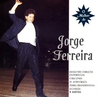 O Melhor De by Jorge Ferreira album reviews, ratings, credits