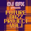 Future Bazz Project, Vol. 1 - EP