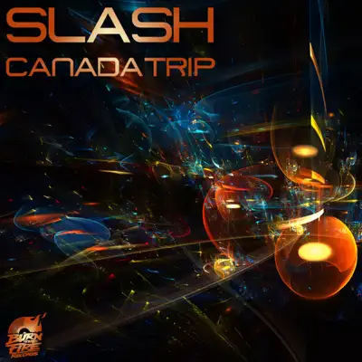 Canada Trip - Single - Slash