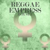 Reggae Empress Box Set