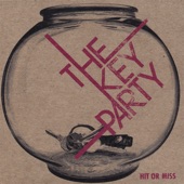 The Key Party - We Love You
