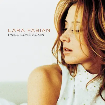 I Will Love Again - Single - Lara Fabian