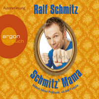 Ralf Schmitz - Schmitz' Mama: Andere haben Probleme, ich hab' Familie artwork