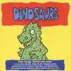 Dinosaurs album lyrics, reviews, download