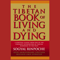 Sogyal Rinpoche - The Tibetan Book of Living and Dying artwork