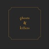 Ghosts and Killers - EP