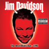 Jim Davidson: The Devil Rides Out - Jim Davidson