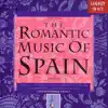 Stream & download The Romantic Music of Spain