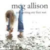 Just Getting My Feet Wet album lyrics, reviews, download