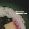 Pondering the Sushi album lyrics, reviews, download