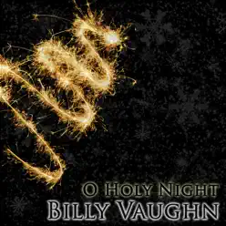 O Holy Night - Billy Vaughn O Holy Night - Billy Vaughn
