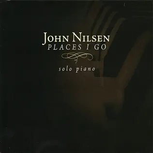 télécharger l'album John Nilsen - Places I Go