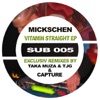 Mickschen - Vitamin Straight (Taka Muza & TJG Remix)