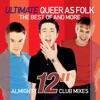 Almighty Presents: Ultimate Queer As Folk - Almighty 12" Club Mixes, 2010
