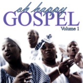 Oh Happy Gospel, Vol. 1 artwork