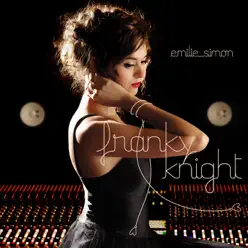 Franky Knight - Emilie Simon