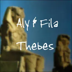 Thebes - EP - Aly & Fila Thebes - EP - Aly & Fila