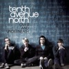 Tenth Avenue North - You Are