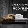 Recovered Classics Vol 2