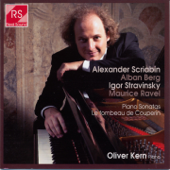 Alexander Scriabin, Alban Berg, Igor Stravinsky and Maurice Ravel : Piano Sonatas - Oliver Kern