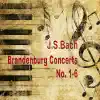 Stream & download Brandenburg Concerts No. 1-4 (Brandenburgische Konzerte 1-4)