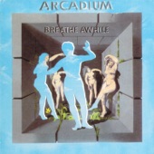 Arcadium - Birth, Life and Death