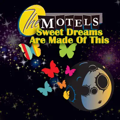 Sweet Dreams (Are Made Of This) - The Motels