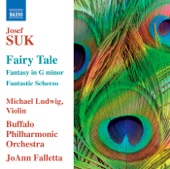 Buffalo Philharmonic Orchestra/JoAnn Falletta - Fantasticke scherzo, Op. 25