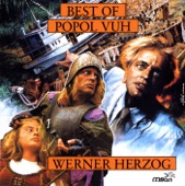 Best of Popol Vuh from the Films of Werner Herzog