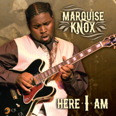 Here I Am - Marquise Knox