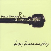 Belle Monroe and Her Brewglass Boys - This Wheel's on Fire