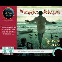 Tamora Pierce - Magic Steps: The Circle Opens, Book 1 (Unabridged) artwork