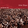 Artie Shaw & Artie Shaw and His Orchestra - Diga Diga Doo
