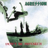 Agression - It Can Happen
