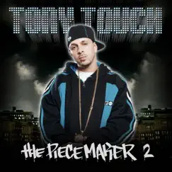 The Piecemaker 2 by Tony Touch album reviews, ratings, credits