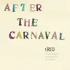 After The Carnaval album lyrics, reviews, download