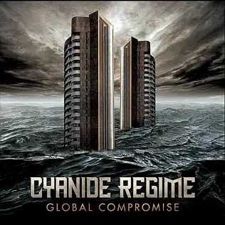 lataa albumi Cyanide Regime - Global Compromise