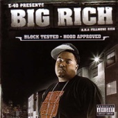 E-40 Presents Big Rich - That's The Business