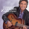 Frédéric François - Me tourner vers le bonheur