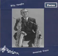 Amazing Grace by Billy Vaughn album reviews, ratings, credits