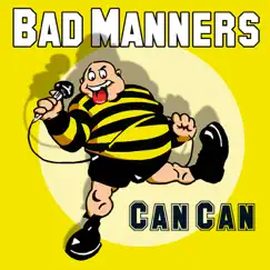 Can Can by Bad Manners album reviews, ratings, credits