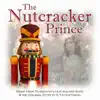 The Nutcracker Prince album lyrics, reviews, download